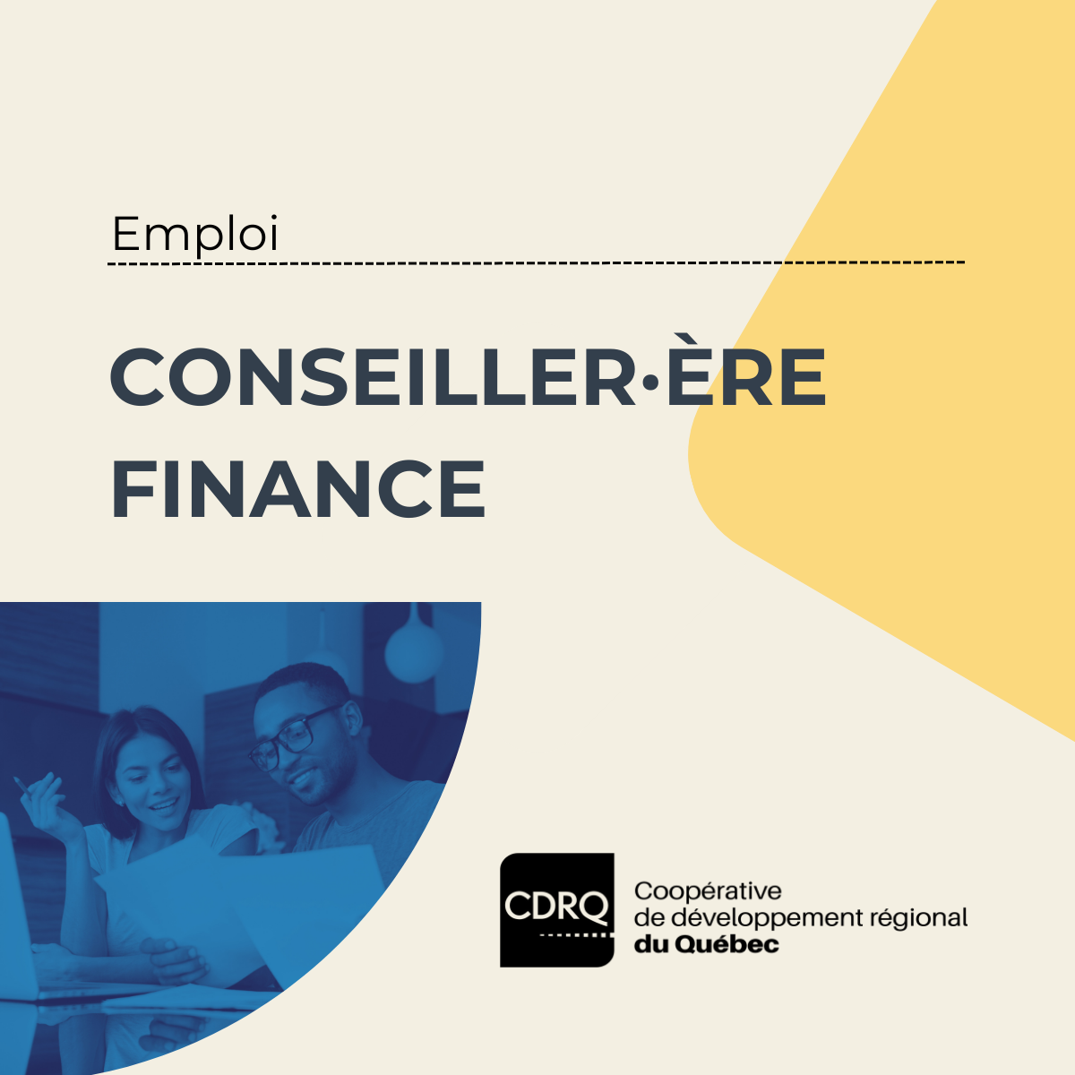Emploi - Conseiller finance - CDRQ