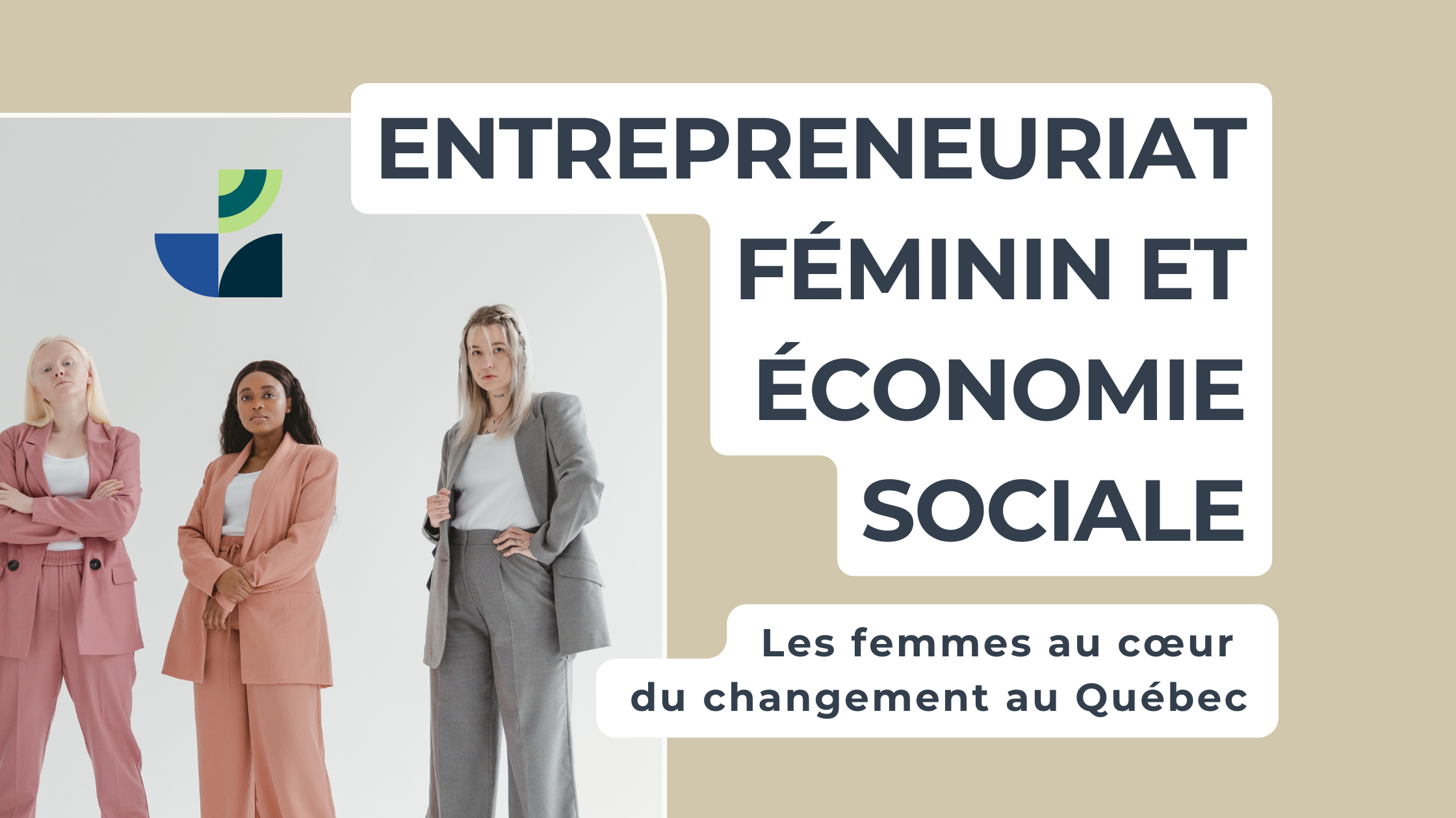 Visuels - Blogue (Entrepreneuriat feminin)