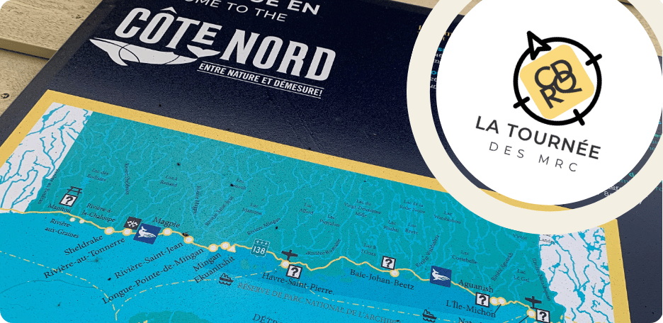 Tournée des MRC - Côte-Nord